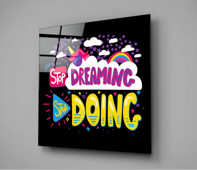“Start Doing” Glass Wall Art