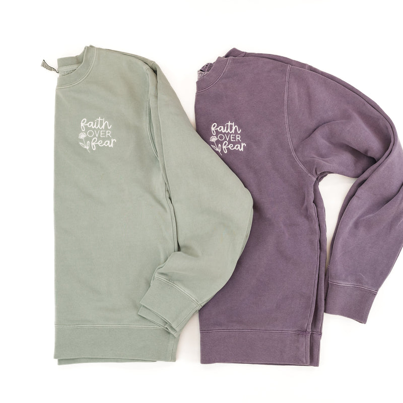Embroidered PIGMENT Crewneck - Faith Over Fear