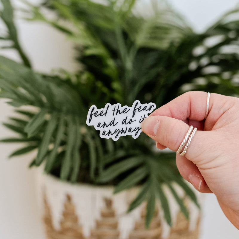 LMSS® STICKER - Feel The Fear And Do It Anyway