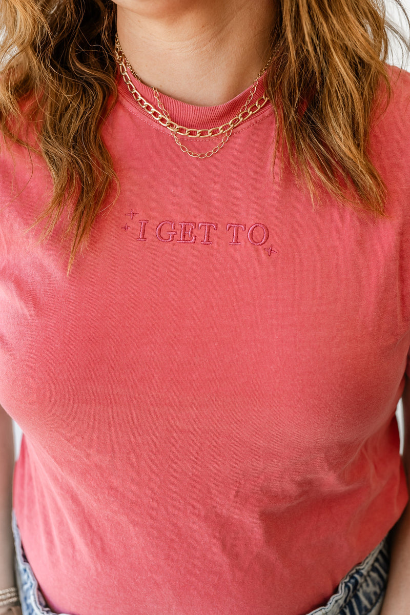 I GET TO - 2025 LMSS Mantra - Embroidered Comfort Colors Tee - Tone on Tone