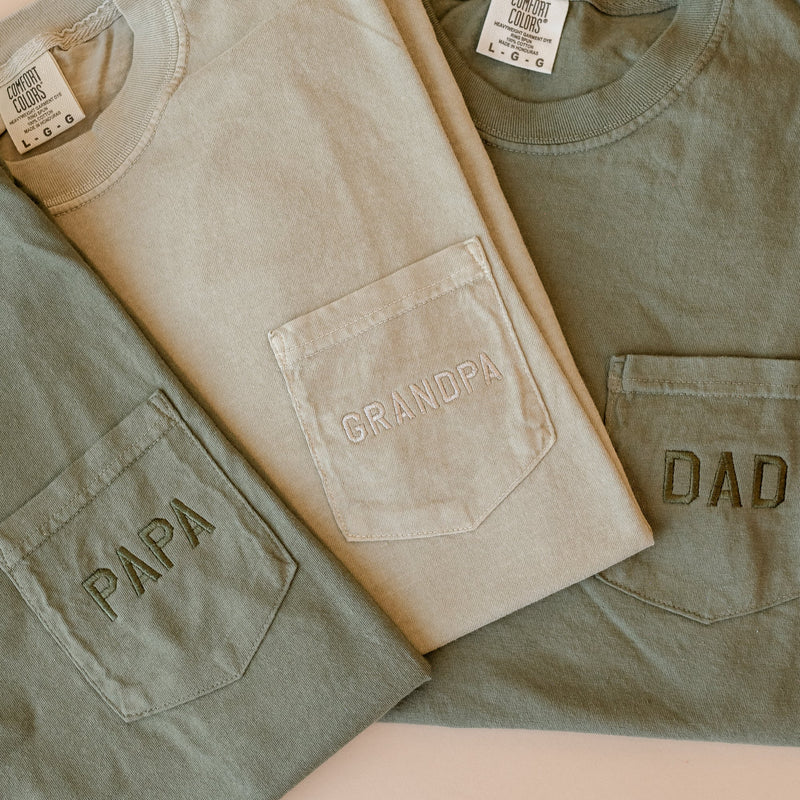 Embroidered Pocket Comfort Colors Tee - Tone on Tone - (Choose Your Dad/Grandpa Name)