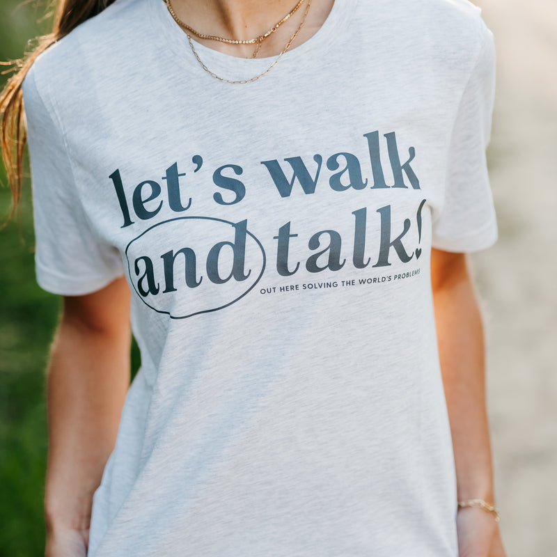 Let's Walk and Talk! - Unisex Tee