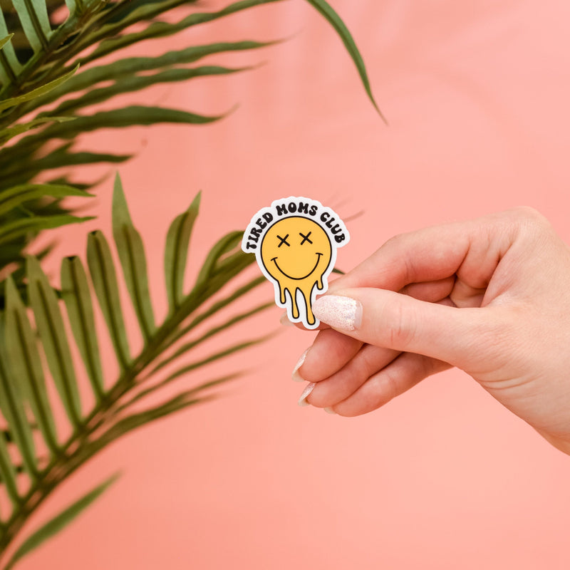 LMSS® STICKER - Tired Moms Club - Melting Smiley