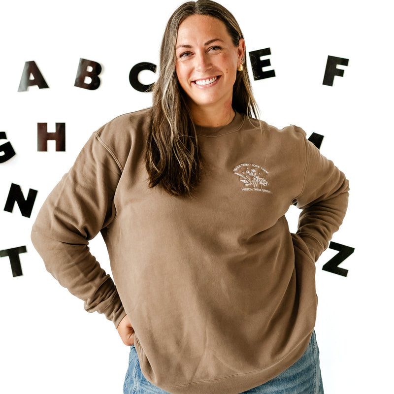 Embroidered PIGMENT Crewneck - Teach Them Love Them Watch Them Grow - Bouquet (pocket)