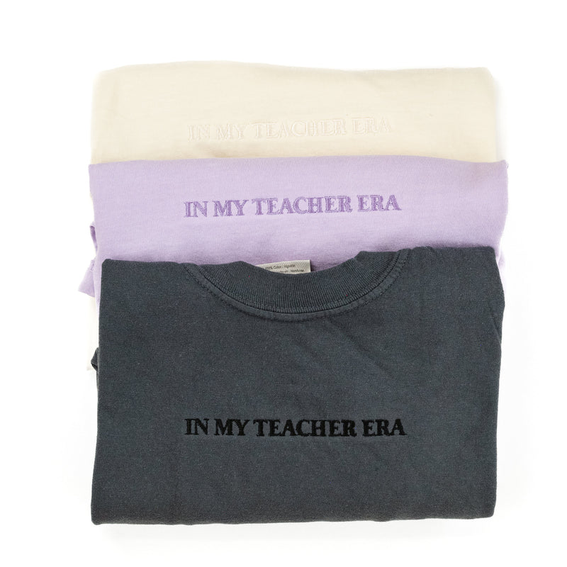 Embroidered Comfort Colors Tee - In My Teacher Era
