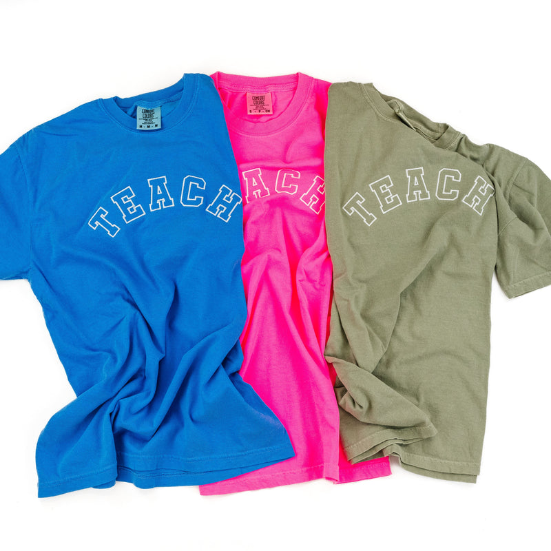 Embroidered Comfort Colors Tee - Teach - (Varsity Outline w/ White Thread)