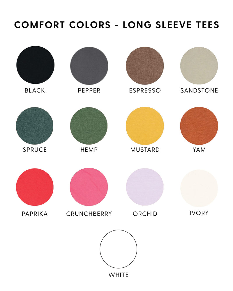 Dad Ingredients - Long Sleeve Comfort Colors Tee