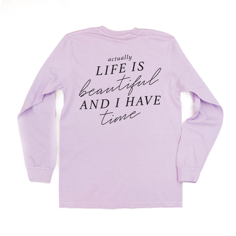 Flower Diamond (Pocket Front) w/ Actually Life is Beautiful and I Have Time (Back) - Long Sleeve Comfort Colors Tee
