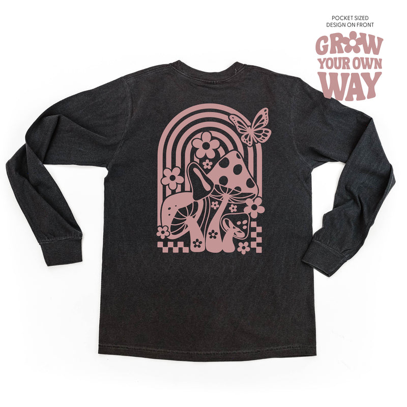 Grow Your Own Way (Pocket Front) w/ Mushrooms on Back - Long Sleeve Comfort Colors Tee