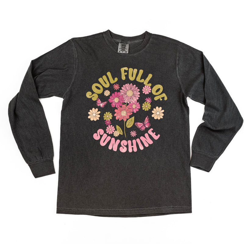 Soul Full of Sunshine - LONG SLEEVE COMFORT COLORS TEE