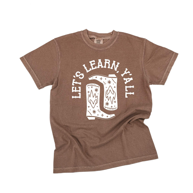 Let's Learn Ya'll - Comfort Colors Tee