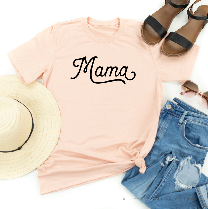 Mama - Script - Unisex Tee