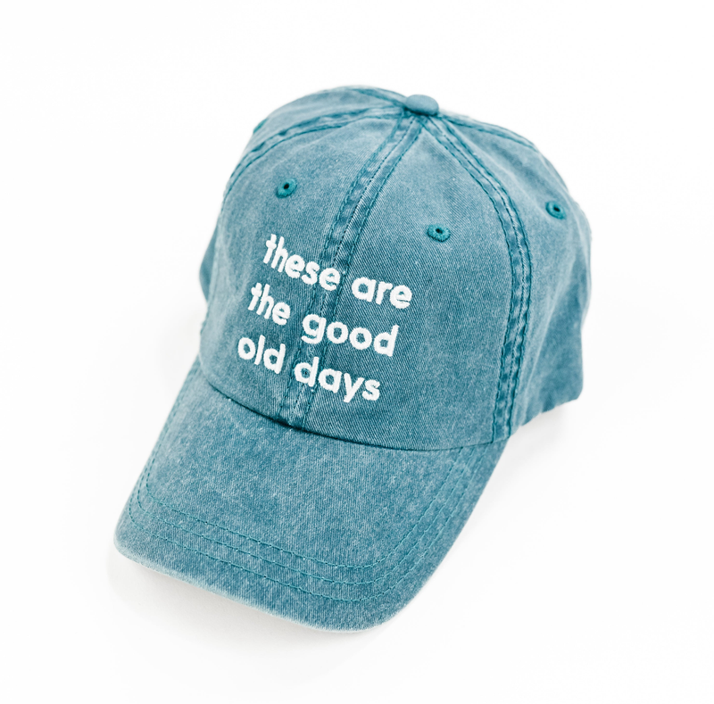 These Are The Good Old Days - Adult Baseball Cap
