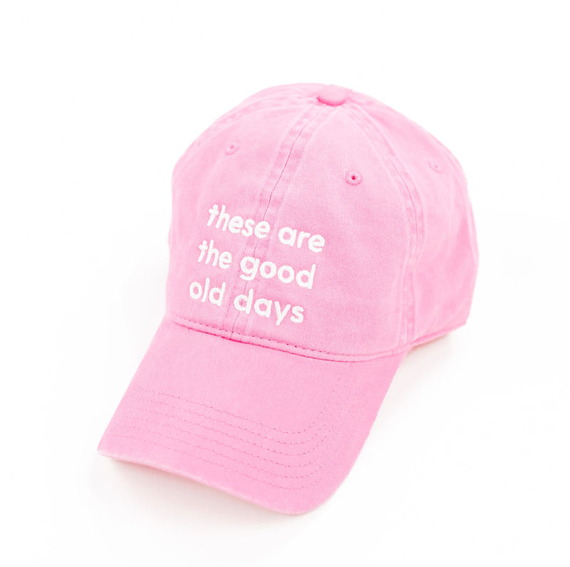 These Are The Good Old Days - Adult Baseball Cap
