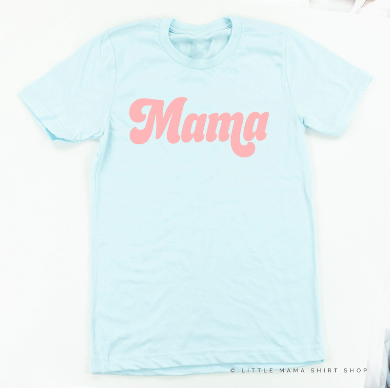 Mama (Retro) - Pink Design - Unisex Tee