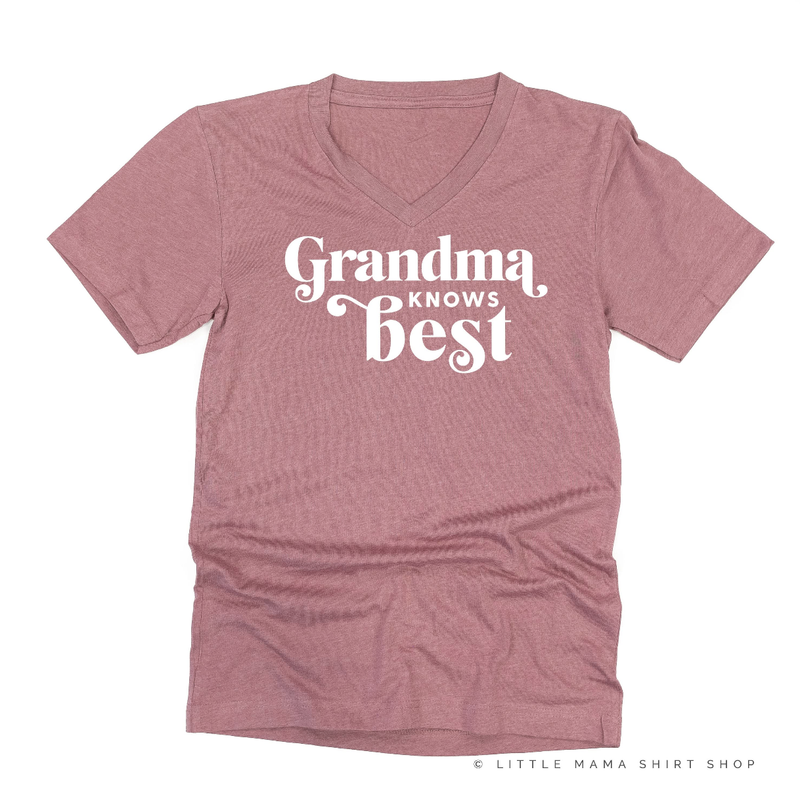 "______ Knows Best" - (Choose Your Grandma Name) - Unisex Tee