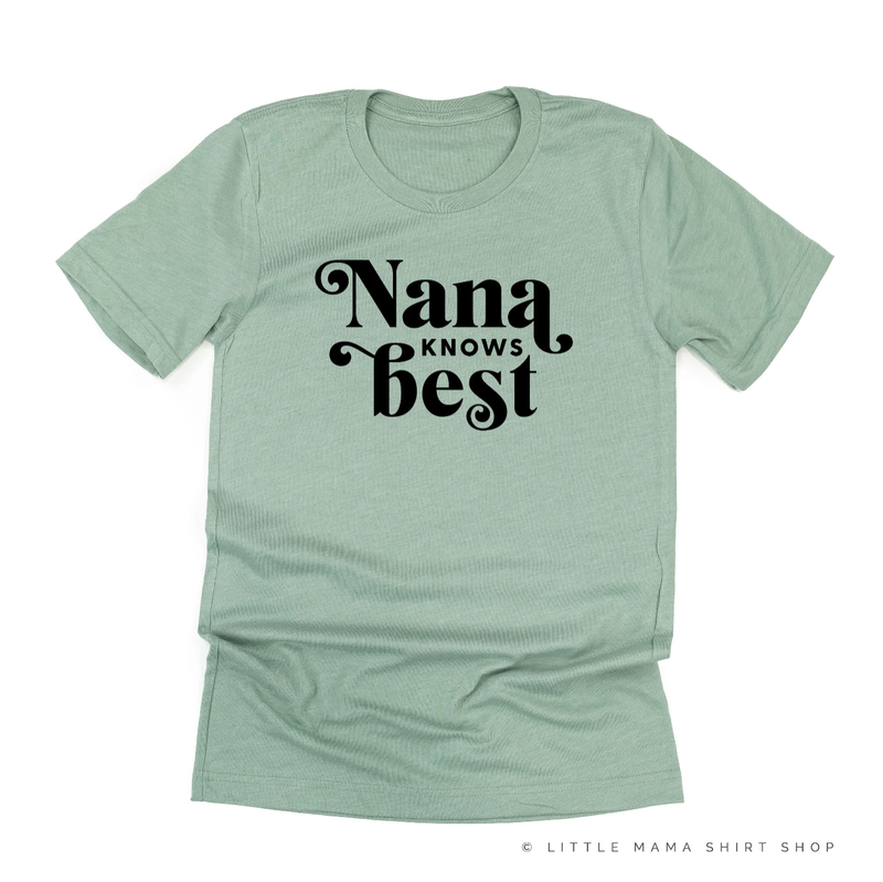 "______ Knows Best" - (Choose Your Grandma Name) - Unisex Tee