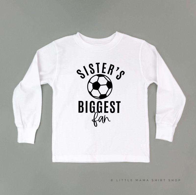 Sister's Biggest Fan - (Choose your Sport) - Child Long Sleeve Tee