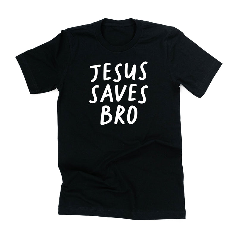 Jesus Saves Bro - Unisex Tee