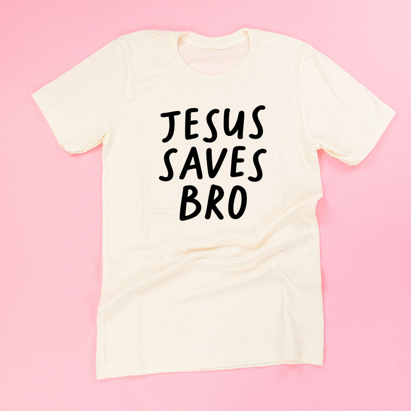 Jesus Saves Bro - Unisex Tee