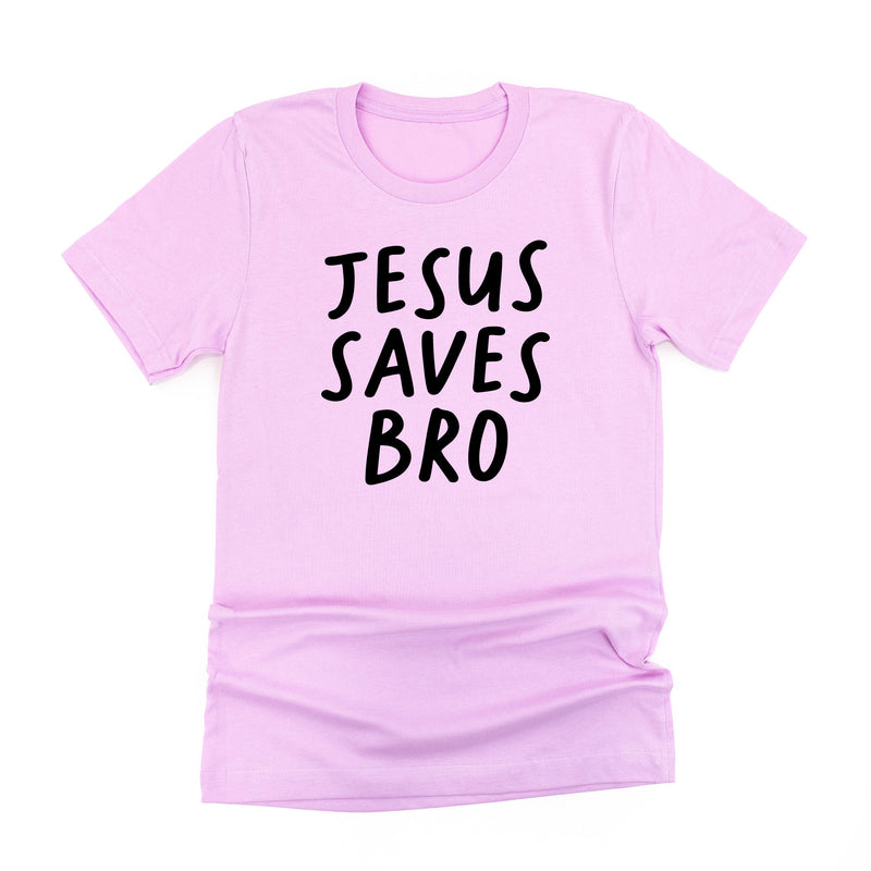 Jesus Saves Bro - Unisex Tee
