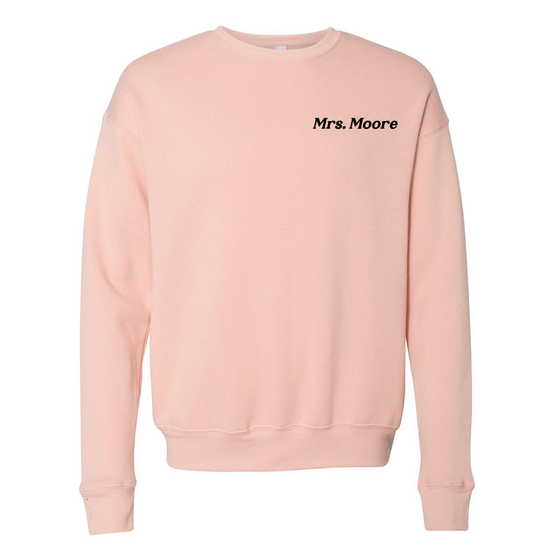 CUSTOM TEACHER SWEATSHIRT - Embroidered SUPER-SOFT Fleece - (Enter Your Custom Name)