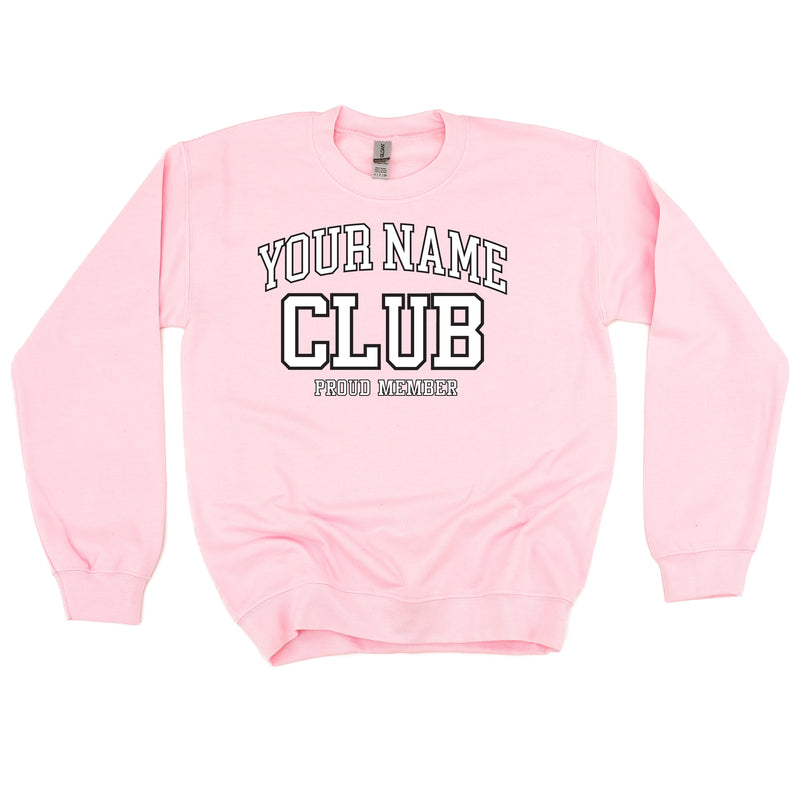 Varsity Style - _____ Club - Proud Member - (PERSONALIZE IT!) - BASIC Fleece
