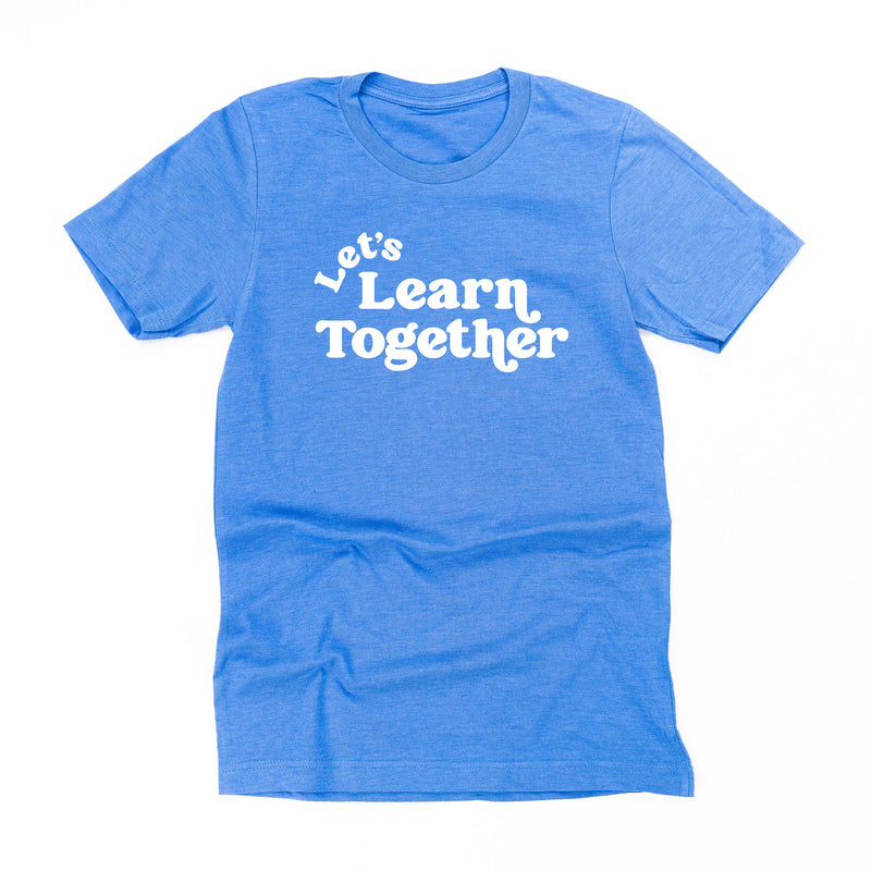 Let's Learn Together - Unisex Tee