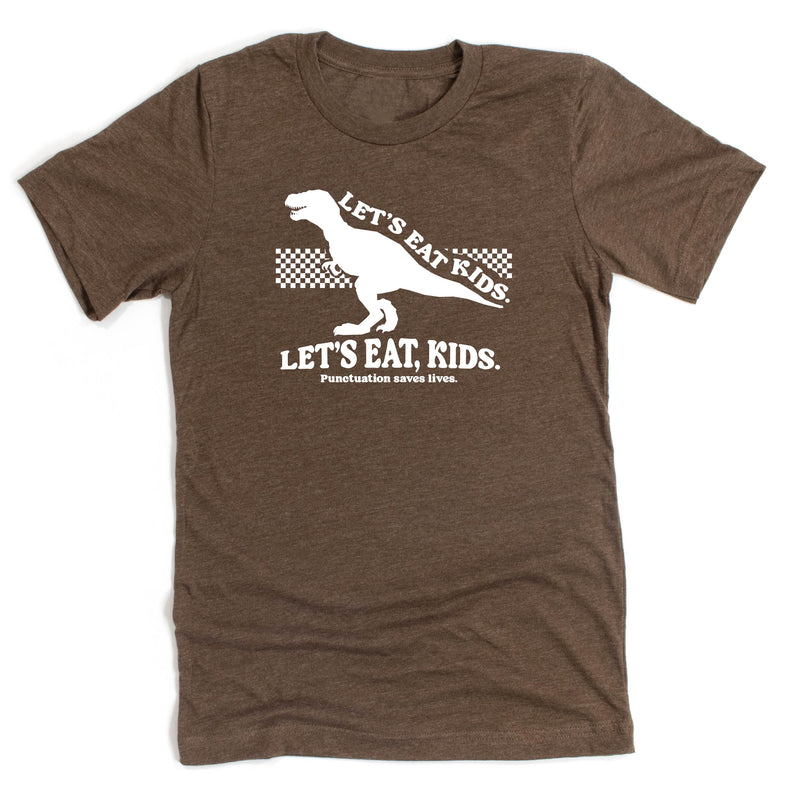 Let's Eat, Kids. - Unisex Tee