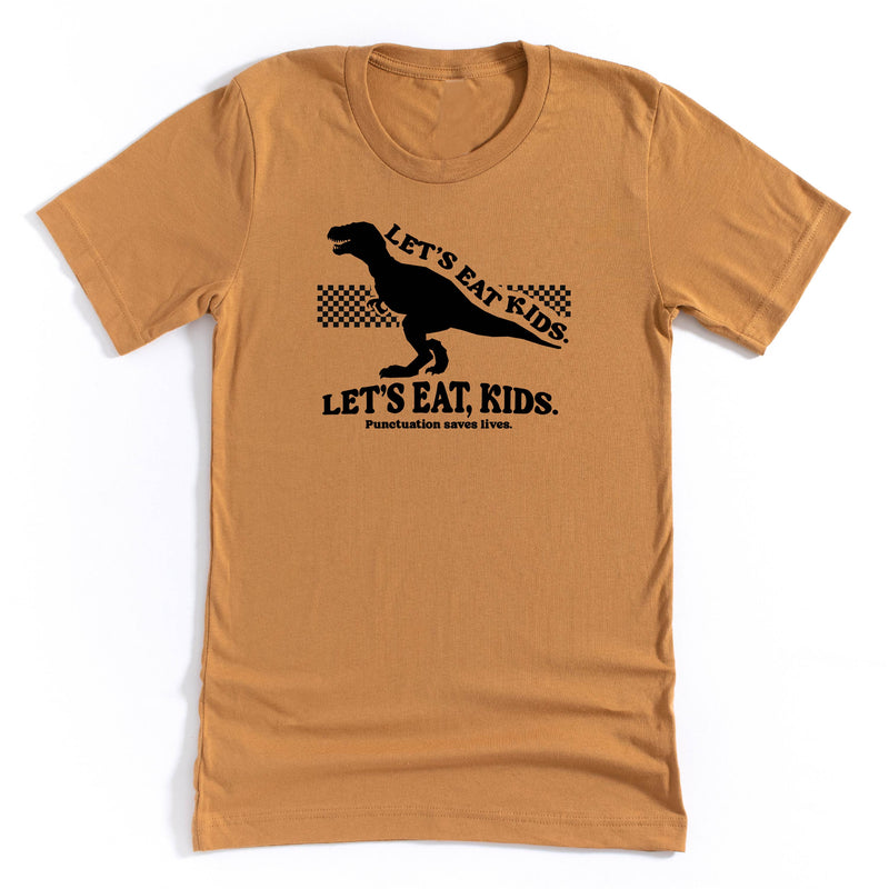 Let's Eat, Kids. - Unisex Tee