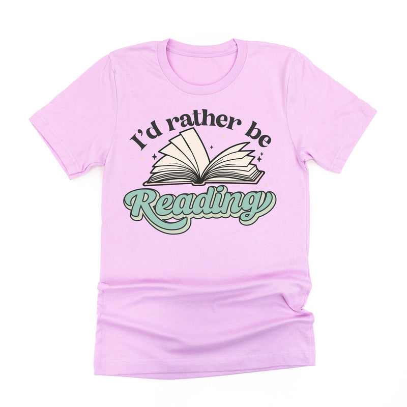 I'd Rather Be Reading - Unisex Tee