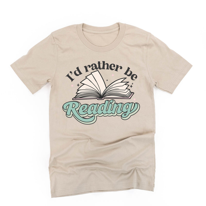 I'd Rather Be Reading - Unisex Tee