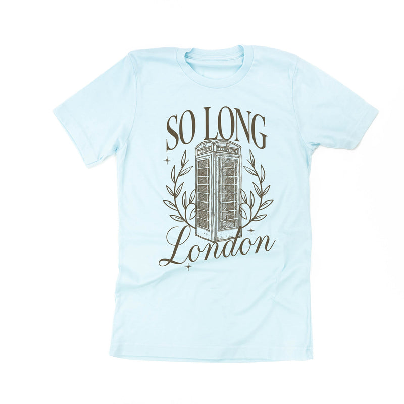 So Long London - Unisex Tee