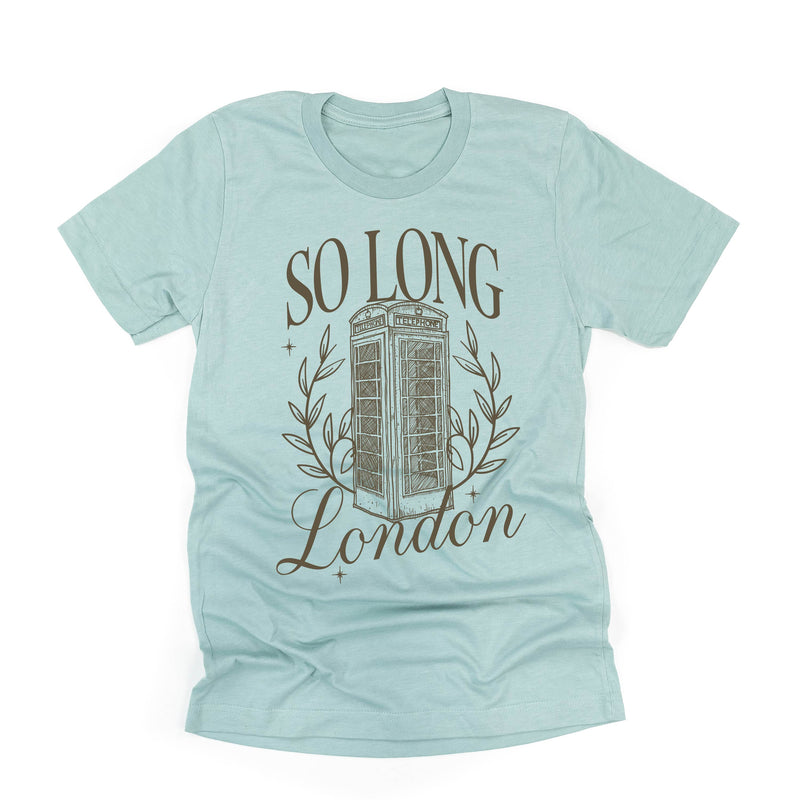 So Long London - Unisex Tee