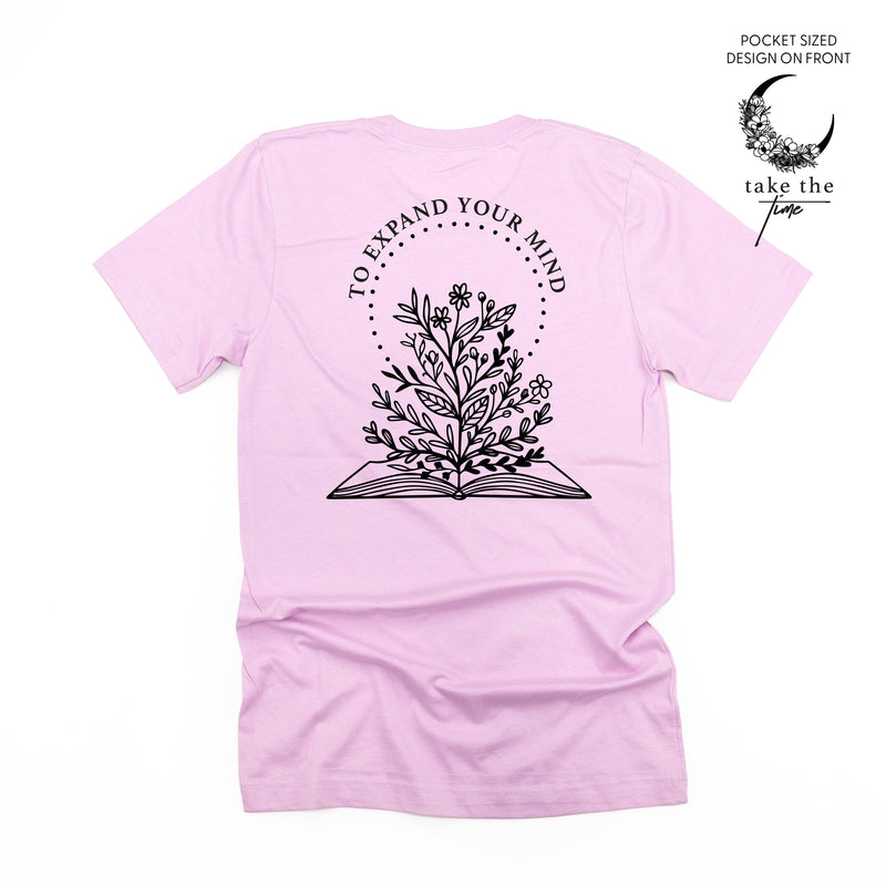 Take the Time (Front Pocket) w/ To Expand Your Mind (Back) - Unisex Tee
