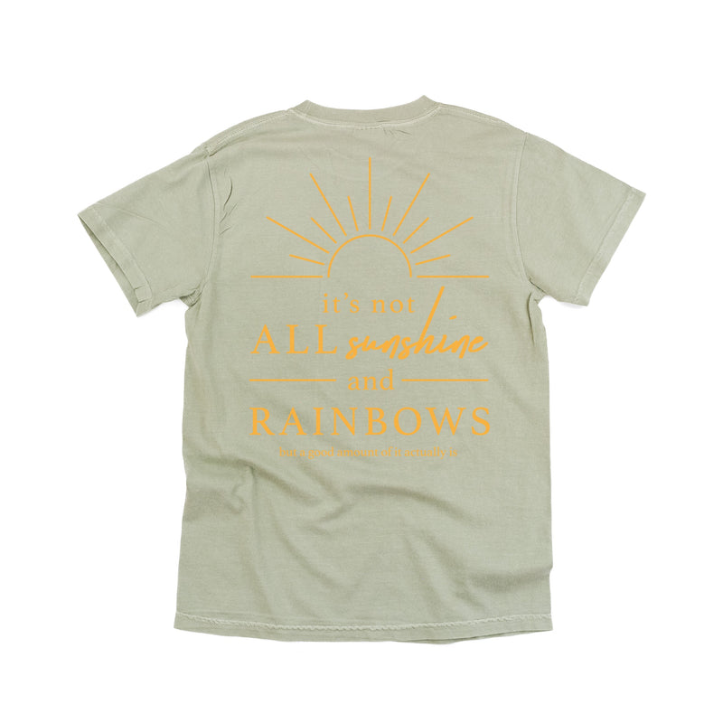 Embroidered Pocket Sunshine on Front w/ Printed It's Not All Sunshine And Rainbows on Back - Comfort Colors Tee
