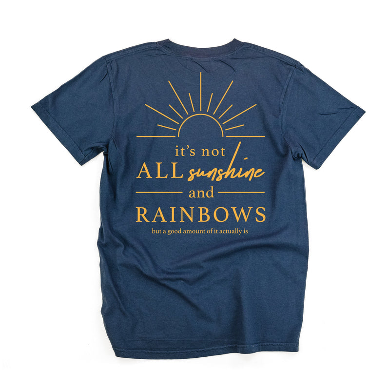 Embroidered Pocket Sunshine on Front w/ Printed It's Not All Sunshine And Rainbows on Back - Comfort Colors Tee
