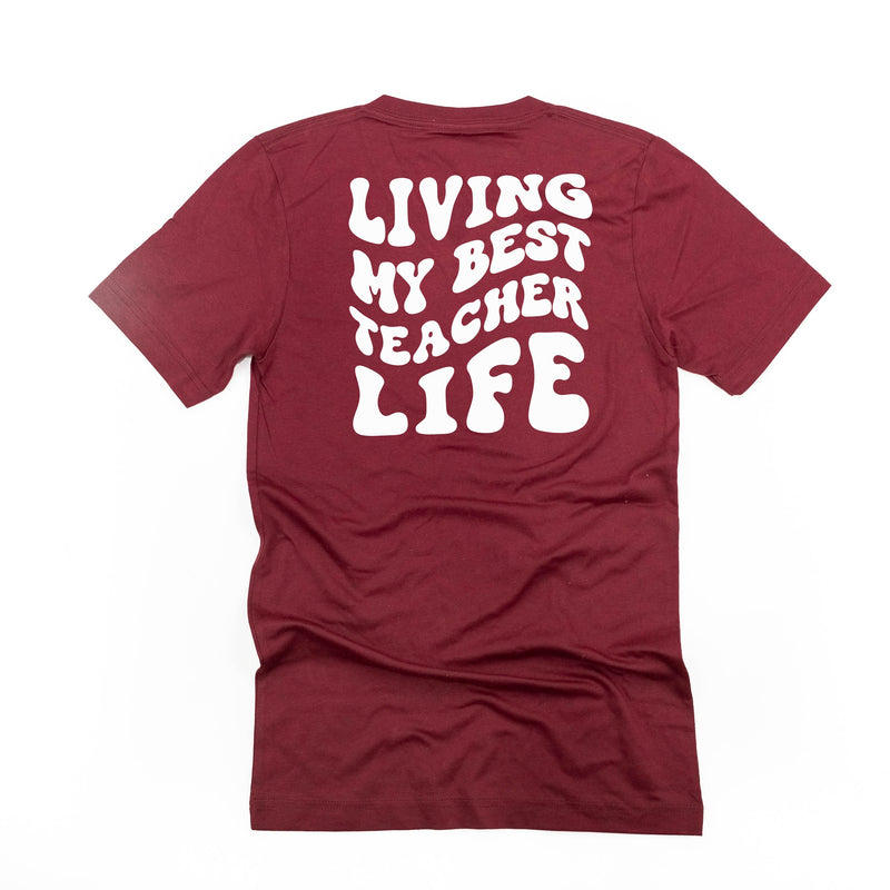 Living My Best Teacher Life - Melty Smiley (pf & b) - Unisex Tee