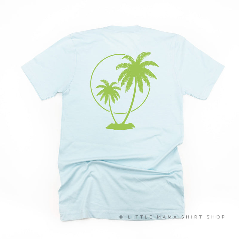 BEACH PLEASE POCKET DESIGN FRONT / 2 PALM TREES BACK - Unisex Tee