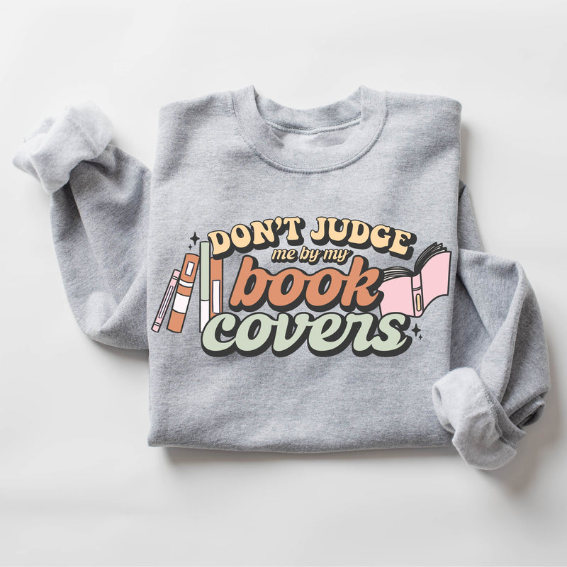 Don't Judge Me By My Book Covers - Basic Fleece