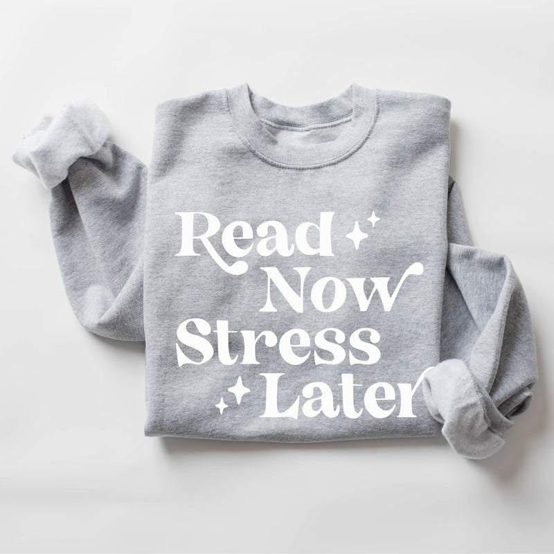 Read Now Stress Later - Basic Fleece