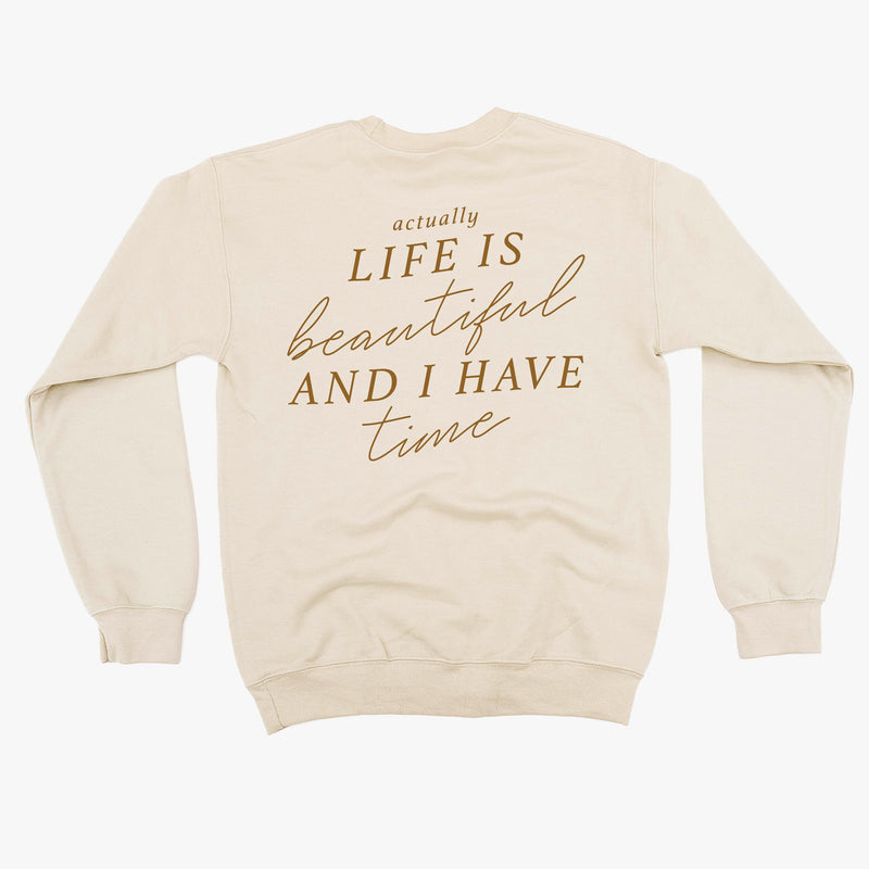 Flower Diamond (Pocket Front) w/ Actually Life is Beautiful and I Have Time (Back) - BASIC FLEECE CREWNECK
