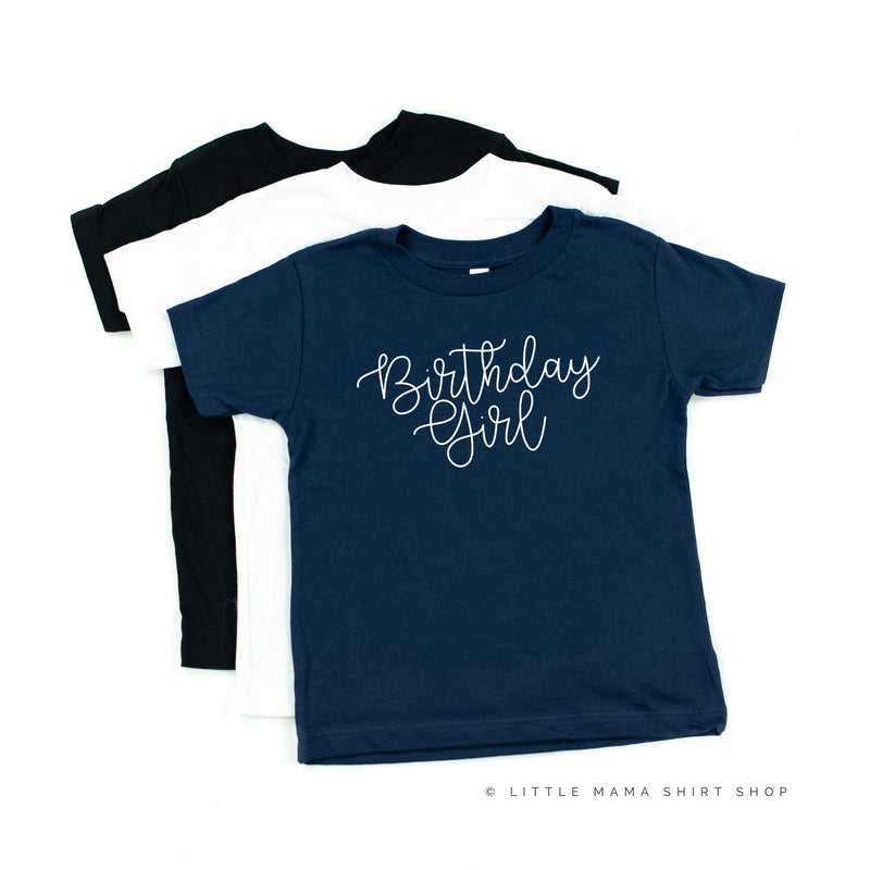 Birthday Girl - New Cursive - Child Tee