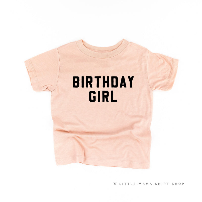 Birthday Girl - Block Font - Child Tee