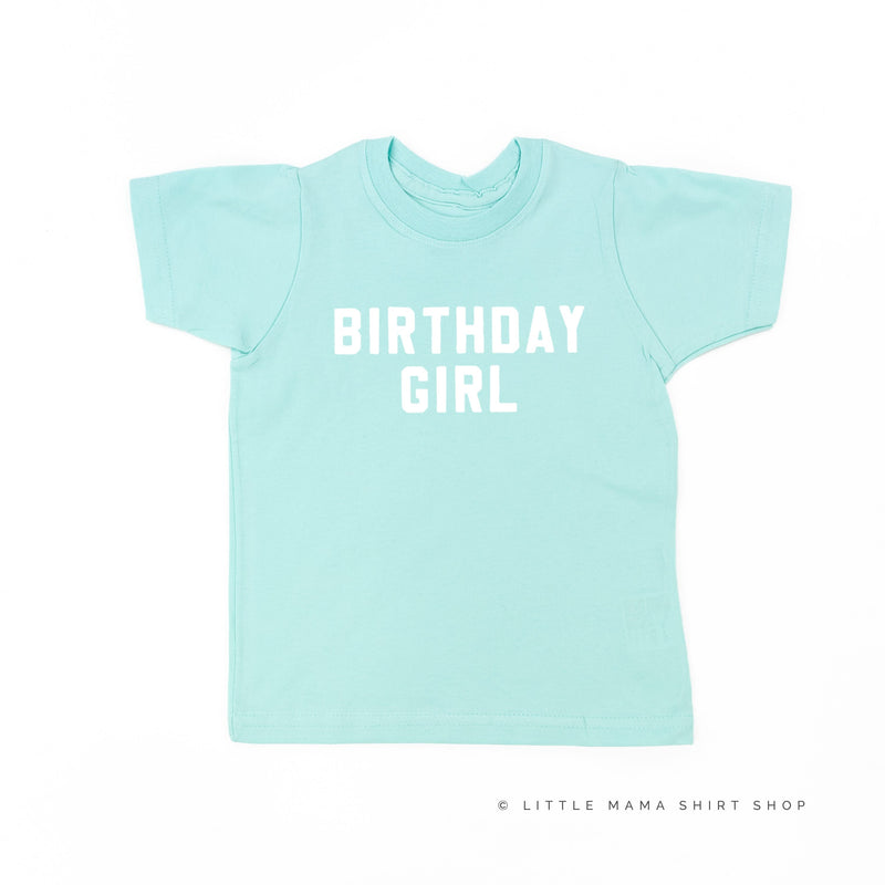 Birthday Girl - Block Font - Child Tee