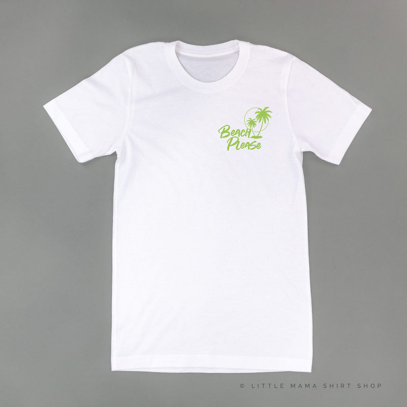 BEACH PLEASE POCKET DESIGN FRONT / 2 PALM TREES BACK - Unisex Tee
