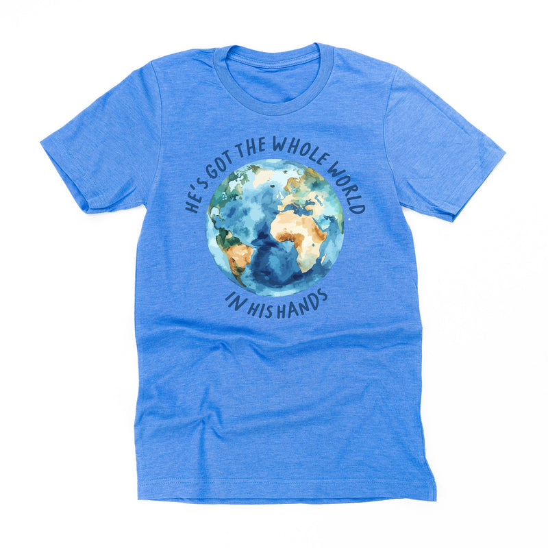 He’s Got The Whole World In His Hands - Unisex Tee