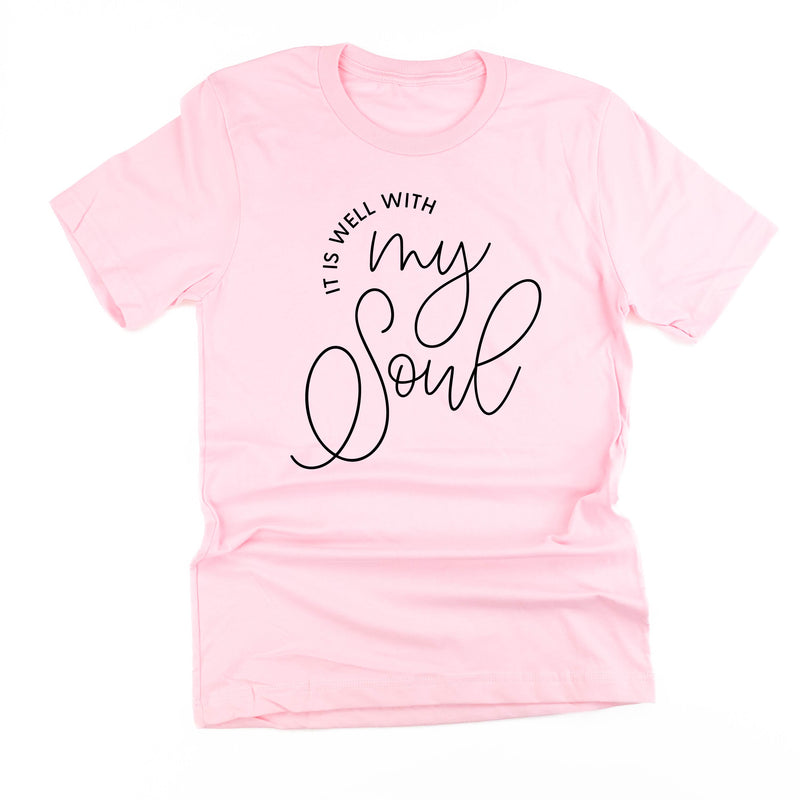 It Is Well With My Soul - Unisex Tee