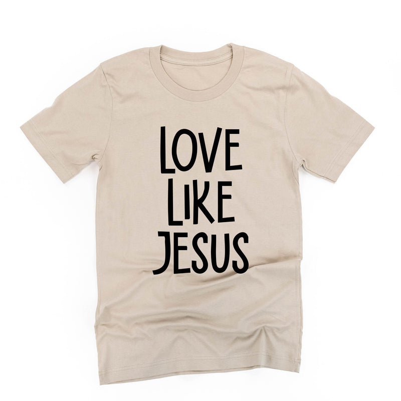 Love Like Jesus - Unisex Tee