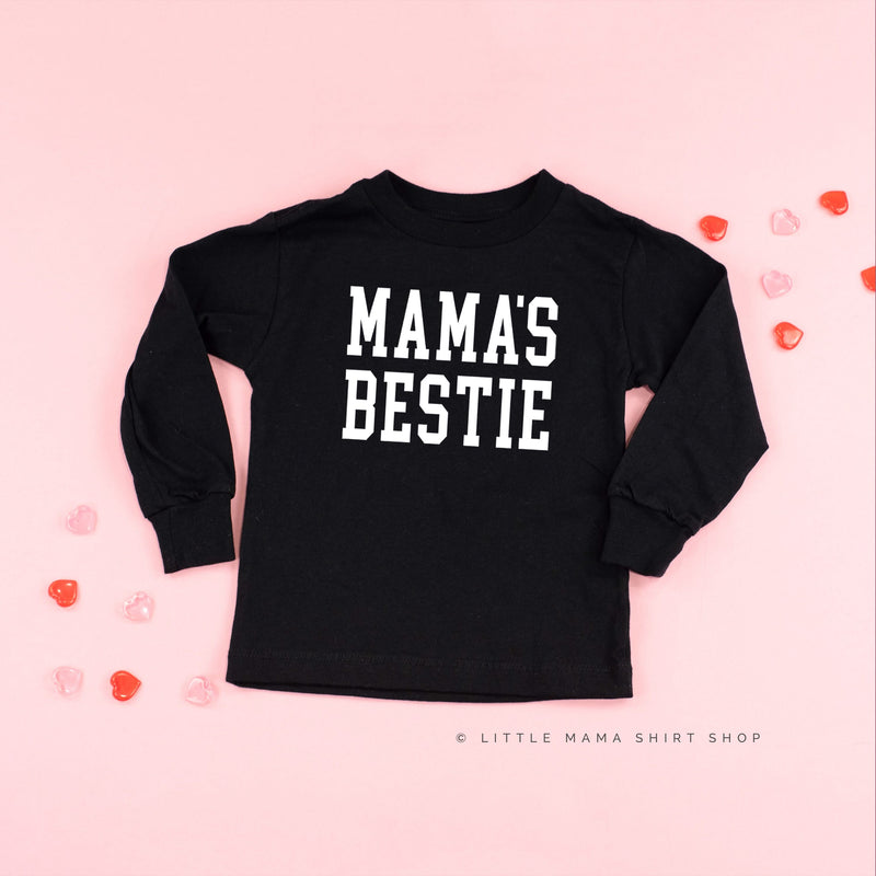 Mama's Bestie - Child Long Sleeve Tee
